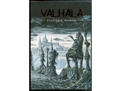 Valhala, František Novotný, 2014