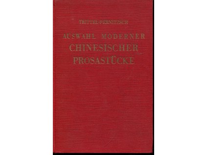 Auswahl moderner chinesischer Prosastücke