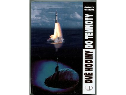 Dvě hodiny do temnoty, Antony Trew, 2003