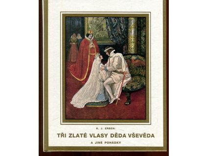 Tři zlaté vlasy děda Vševěda : V češtině, němčině, angličtině a francouzštině