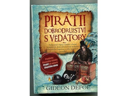 Piráti! - dobrodružství s vědátory, Gideon Defoe, 2012