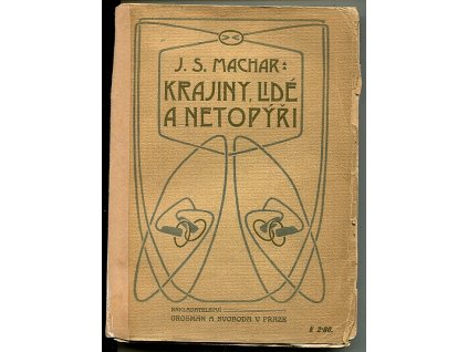Krajiny, lidé a netopýři, Josef Svatopluk Machar, 1910