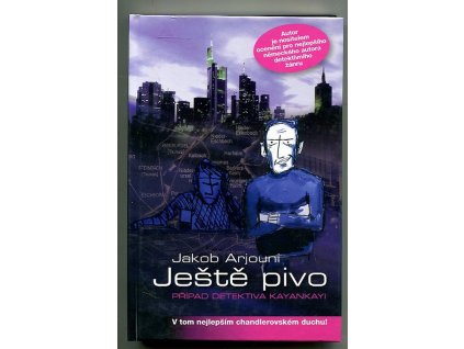 Ještě pivo - případ detektiva Kayankayi