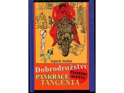 Dobrodružství tajného agenta Pankráce Tangenta, Vojtěch Steklač, 2005
