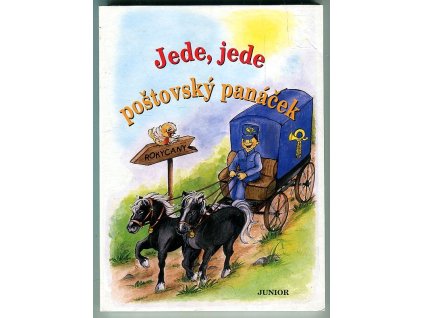 Jede, jede poštovský panáček, Vladimíra Vopičková, 2006