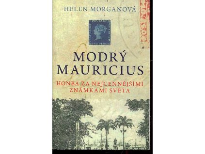 Modrý Mauricius, Helen Morganová, 2016