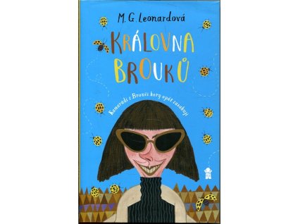 Královna brouků, M. G. Leonardová, 2018