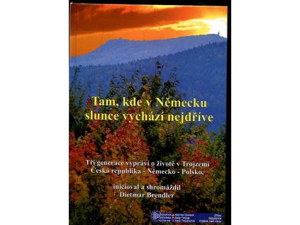 Tam, kde v Německu slunce vychází nejdříve, Dietmar Brendler, 2014