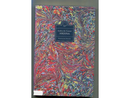 Hrdina, Saskia De Coster, 2008