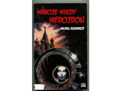 Náboje nikdy nedojdou, Michail Sergejevič Achmanov, 2011