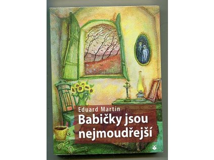 Babičky jsou nejmoudřejší