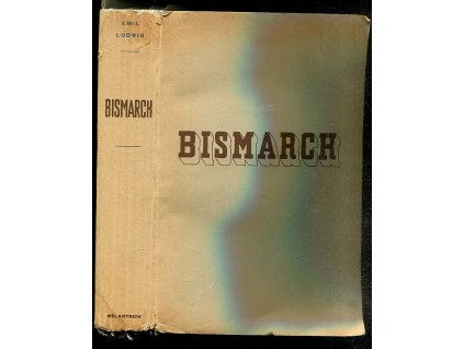 Bismarck, Emil Ludwig, 1931