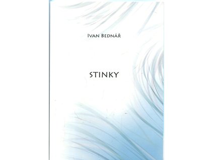 Stinky, Ivan Bednář, 2016