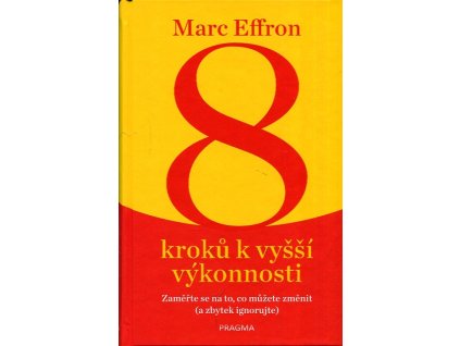 8 kroků k vyšší výkonnosti