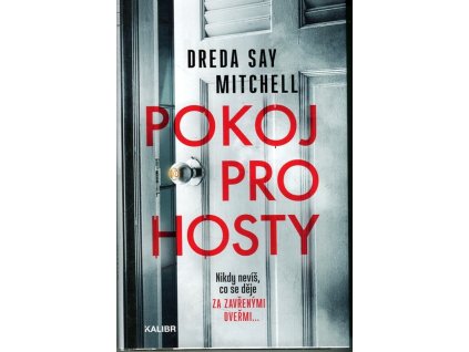 Pokoj pro hosty, Dreda Say Mitchell, 2020