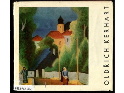 Oldřich Kerhart - Monografie