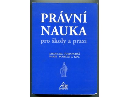 Právní nauka pro školy i praxi