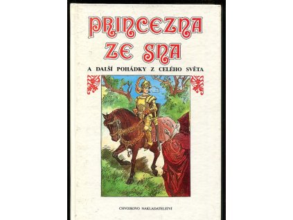 Princezna ze sna a další pohádky z celého světa