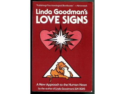Linda Goodman's Love Signs - A New Approach to the Human Heart, Linda Goodman, 2013