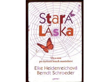 Stará láska - on a ona po čtyřiceti letech manželství