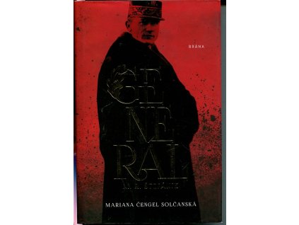 Generál. M. R. Štěfánik