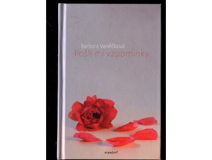 Pošli mi vzpomínky, Barbora Vaněčková, 2011