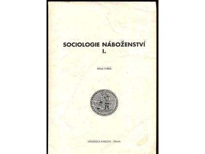 Sociologie náboženství I, Miloš Vidlák, 1991