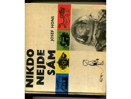 Nikdo nejde sám : pro čtenáře od 9 let