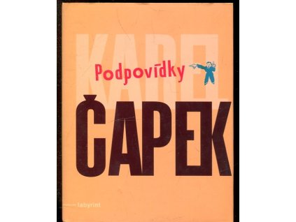 Podpovídky, Karel Čapek, 2000