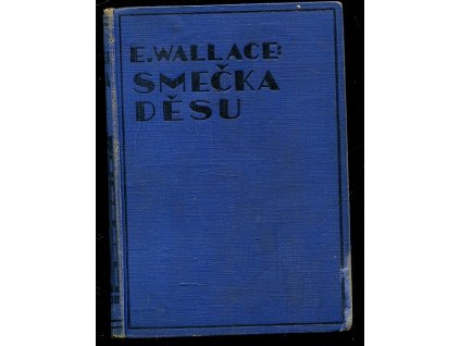 Smečka děsu, Edgar Wallace, 1927