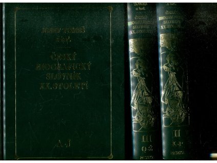 Český biografický slovník XX. století 1-3, Josef Tomeš, 1999