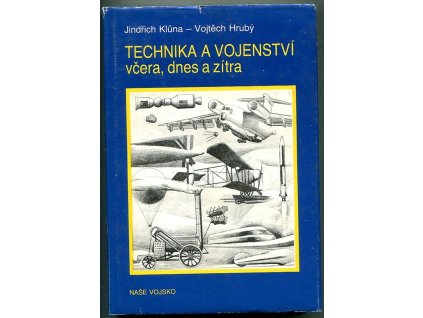 Technika a vojenství - včera, dnes a zítra, 1989