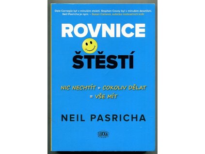 Rovnice štěstí, Neil Pasricha, 2016