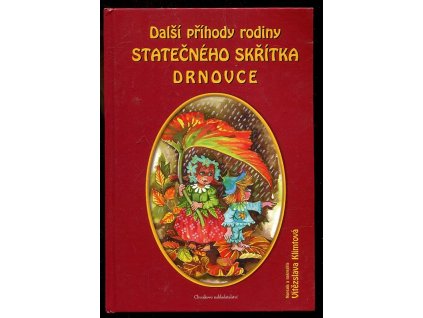 Další příhody rodiny statečného skřítka Drnovce, aneb, Bukvínkova kouzelná píšťalka