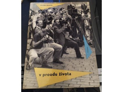 V proudu života, Vilém Kropp, 1961