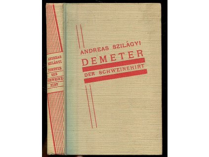 Demeter, der Schweinehirt, Andreas Szilágyi, 1931
