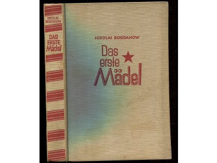 Das erste Mädel, Nikolai Bogdanow, 1930