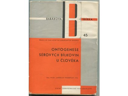 Ontogenese sérových bílkovin u člověka, Jaroslav Masopust, 1966