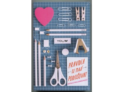 Pravidla se mají porušovat, Natalie Williamsonová, 2020