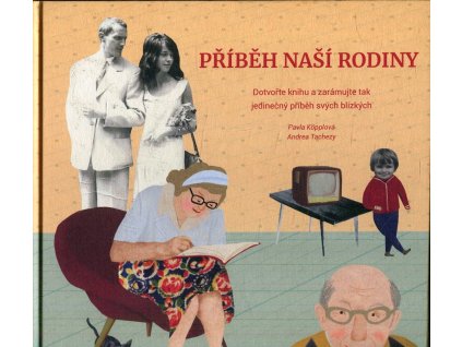 příběh naší rodiny