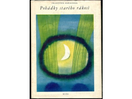 Pohádky starého rákosí, František Heřmánek, 1970
