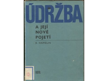 Údržba a její nové pojetí, Bernard Hamelin, 1983