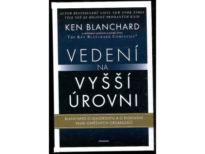 Vedení na vyšší úrovni, Ken Blanchard, 2020