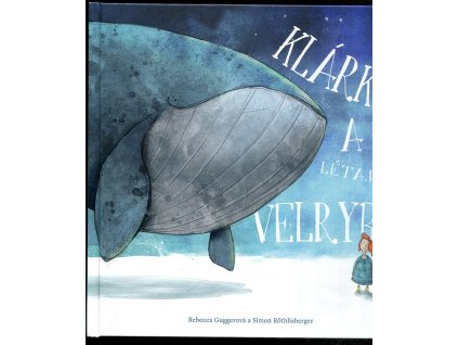 Klárka a velryba