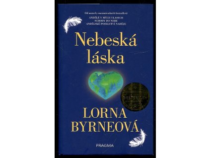 Nebeská láska, Lorna Byrneová, 2020
