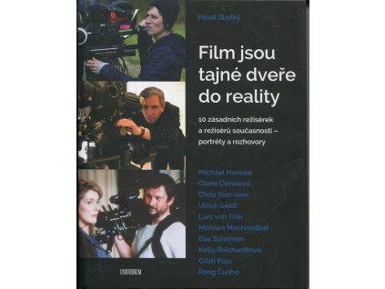 Film jsou tajné dveře do reality