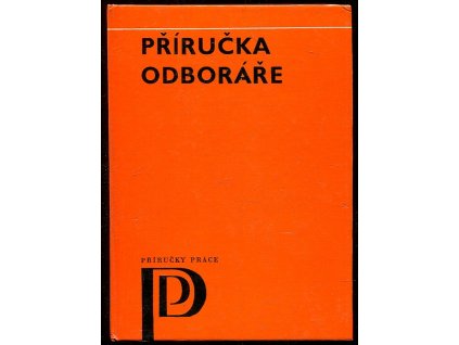 Příručka odboráře, Josef Duchek, 1973