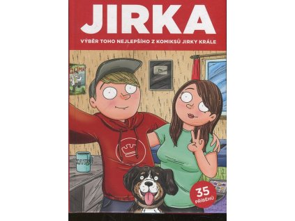 Jirka - výběr toho nejlepšího z komiksů Jirky Krále, Petr Král, 2018