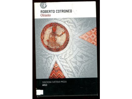 Otranto, Roberto Cotroneo, 2005