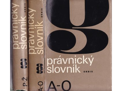 Právnický slovník. Díl 1+2,
